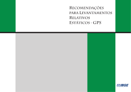 Recomenda&ccedil;&otilde;es para Levantamentos Relativo Est&aacute;tico - GPS