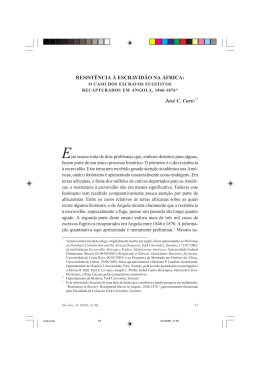 RESISTÊNCIA À ESCRAVIDÃO NA ÁFRICA: José C. Curto**