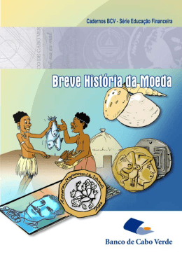Caderno Nº1: Breve História da Moeda