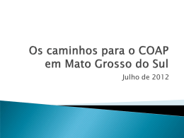 Os caminhos para o COAP em Mato Grosso do Sul