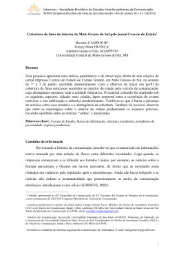 Cobertura de fatos do interior de Mato Grosso do Sul pelo jornal