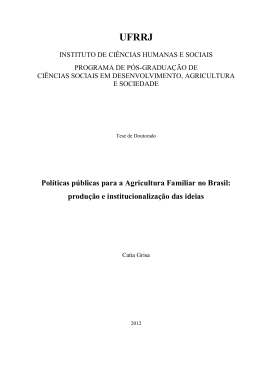 Pol&iacute;ticas p&uacute;blicas para a Agricultura Familiar no Brasil