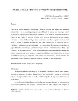 ANIM&Ecirc;S E MANG&Agrave;S: O MITO `VIVO` E `VIVIDO` NO