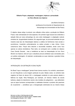 Gilberto Freyre: adapta&ccedil;&atilde;o, mesti&ccedil;agem, tr&oacute;picos e