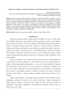 A m&iacute;dia entre o p&uacute;blico e o privado: uma leitura a partir do