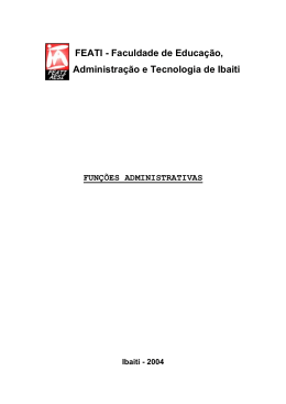 fun&ccedil;&otilde;es administrativas - Faculdade de Educa&ccedil;&atilde;o, Administra&ccedil;&atilde;o e