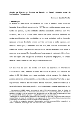 Gestão de Riscos em Fundos de Pensão no Brasil: Situação