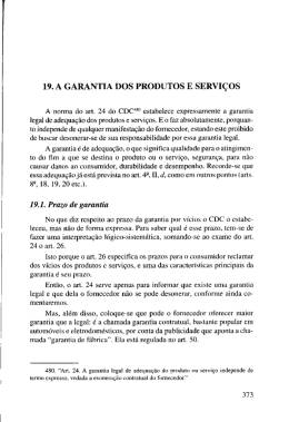 19. A GARANTIA DOS PRODUTOS E SERVIÇOS