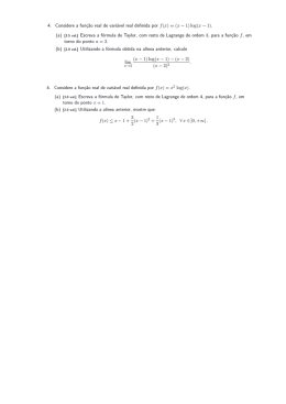 4. Considere a fun&ccedil;&atilde;o real de vari&aacute;vel real definida por &fnof;(:c) : (11