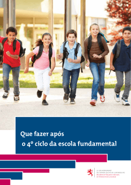 Que fazer ap&oacute;s o 4&ordm; ciclo da escola fundamental