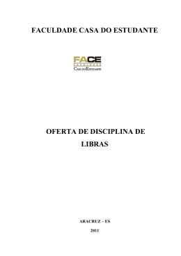 Disciplina de Libras - Faculdade Casa do Estudante