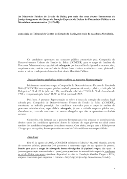 Ao Minist&eacute;rio P&uacute;blico do Estado da Bahia, por meio dos seus doutos