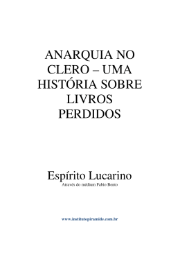 Anarquia no Clero &ndash; Uma Hist&oacute;ria Sobre Livros Perdidos