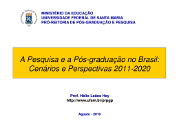 A Pesquisa e a P&oacute;s-gradua&ccedil;&atilde;o no Brasil: A Pesquisa e a
