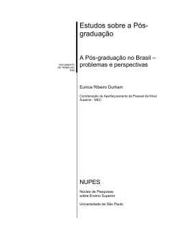 Eunice R. Durham, A P&oacute;s-Gradua&ccedil;&atilde;o no Brasil - NUPPs