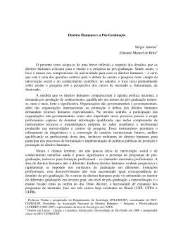 Direitos Humanos e a P&oacute;s-Gradua&ccedil;&atilde;o S&eacute;rgio Adorno1