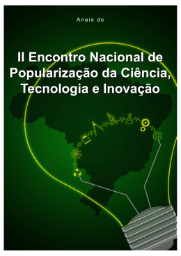 Anais do II Encontro Nacional de Populariza&ccedil;&atilde;o da Ci&ecirc;ncia