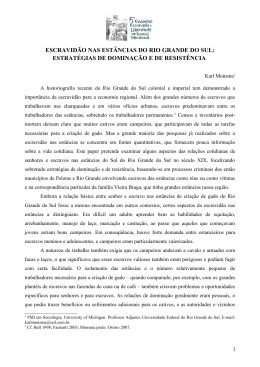 ESCRAVID&Atilde;O NAS EST&Acirc;NCIAS DO RIO GRANDE DO SUL