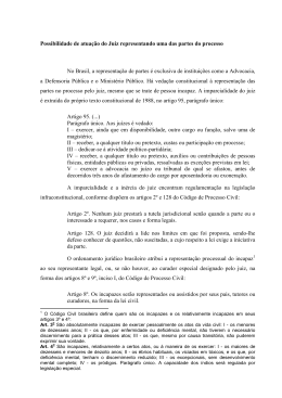 Possibilidade de atua&ccedil;&atilde;o do Juiz representando uma das partes do