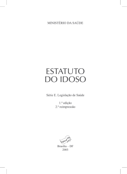 ESTATUTO DO IDOSO - Assist&ecirc;ncia e Desenvolvimento Social