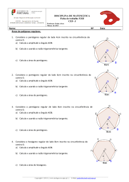 &Aacute;reas de pol&iacute;gonos regulares. 1. Considera o pent&aacute;gono