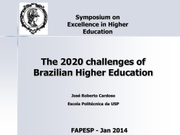 The 2020 challenges of Brazilian Higher Education