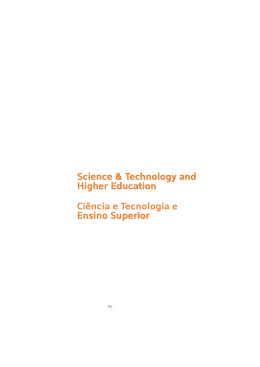 Science & Technology and Higher Education Ensino Superior