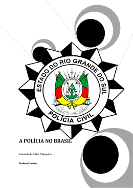 A POL&Iacute;CIA NO BRASIL