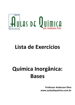 Lista de Exerc&iacute;cios Qu&iacute;mica Inorg&acirc;nica: Bases