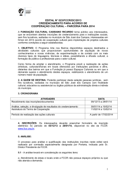 A FUNDA&Ccedil;&Atilde;O CULTURAL CASSIANO RICARDO torna p&uacute;blico aos