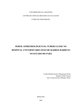 perfil epidemiológico da tuberculose no hospital universitário joão