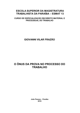 giovanni vilar fraz&atilde;o o &ocirc;nus da prova no processo do trabalho