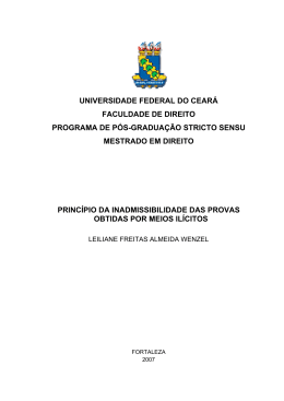 Princ&iacute;pio da inadmissibilidade das provas obtidas por meios il&iacute;citos