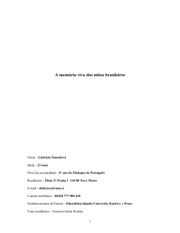 A mem&oacute;ria viva dos mitos brasileiros