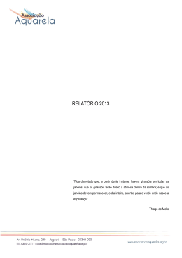 Relatório de Atividades 2013 - DOE SUA NOTA FISCAL PARA A