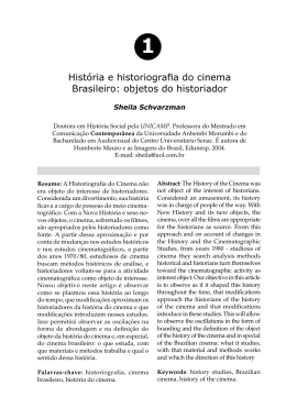 Hist&oacute;ria e historiografia do cinema Brasileiro: objetos do
