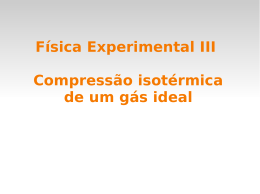 Física Experimental III Compressão isotérmica de um gás ideal
