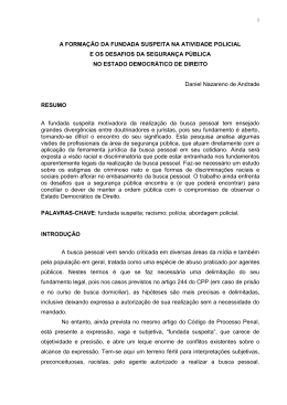 A forma&ccedil;&atilde;o da fundada suspeita