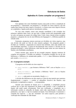 Estruturas de Dados Ap&ecirc;ndice A: Como compilar um programa C