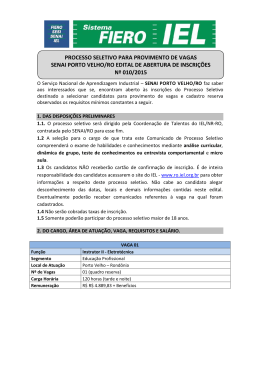 Esta vaga est&aacute; vinculada ao edital PROCESSO SELETIVO
