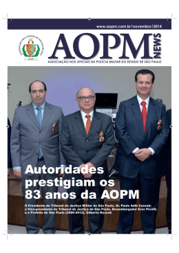 Autoridades prestigiam os 83 anos da AOPM