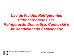 Uso de Fluidos Refrigerantes Hidrocarbonetos em Refrigera&ccedil;&atilde;o