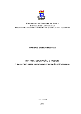 HIP HOP, EDUCA&Ccedil;&Atilde;O E PODER: - RI UFBA