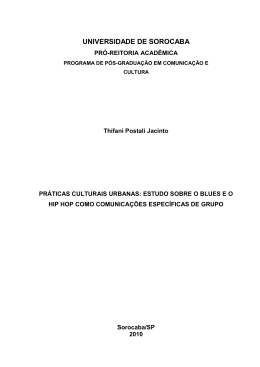 Práticas Culturais Urbanas: estudo sobre o blues e o hip hop como