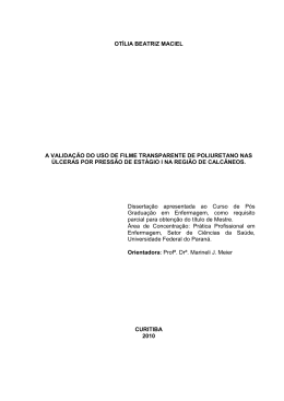 a valida&ccedil;&atilde;o do uso de filme transparente de poliuretano nas &uacute;lceras