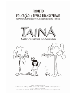 Taina 1 - Projeto Educação - Temas Transversais