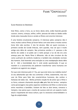 Sobre o Filme &ldquo;Crep&uacute;sculo&rdquo; - coment&aacute;rios