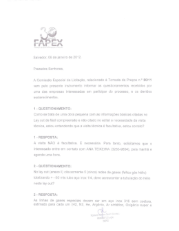 Salvador, 06 de janeiro de 2012. Prezados Senhores,