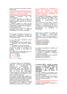 (D) I, II, III e IV. O Conselho Regional de Enfermagem