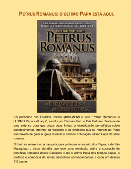 Petrus Romanus: o &uacute;ltimo Papa est&aacute; aqui.